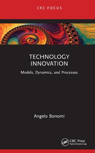 [object Object] «Technology Innovation: Models, Dynamics, and Processes», автор Анджело Бономи - фото №1