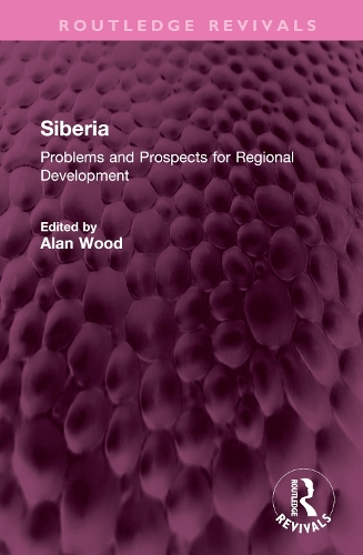 Бумажная книга «Siberia: Problems and Prospects for Regional Development» - фото №1