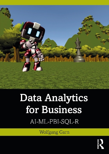 Паперова книга «Data Analytics for Business: AI-ML-PBI-SQL-R», автор Вольфганг Гарн - фото №1