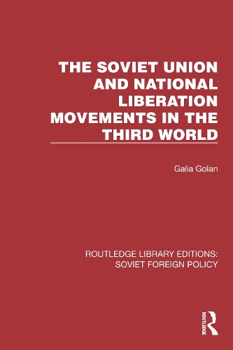 Паперова книга «The Soviet Union and National Liberation Movements in the Third World», автор Галя Голан - фото №1