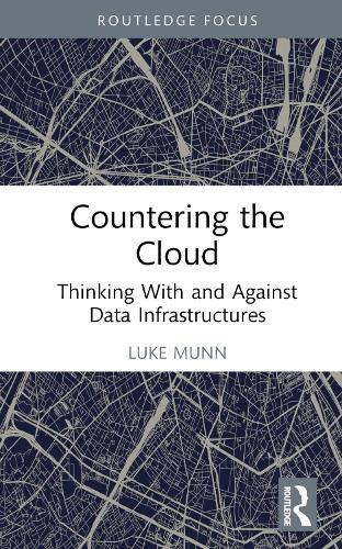 [object Object] «Countering the Cloud: Thinking With and Against Data Infrastructures», автор Люк Манн - фото №1