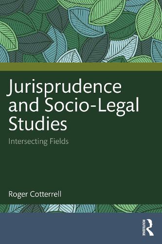 [object Object] «Jurisprudence and Socio-Legal Studies: Intersecting Fields», автор Роджер Коттеррелл - фото №1