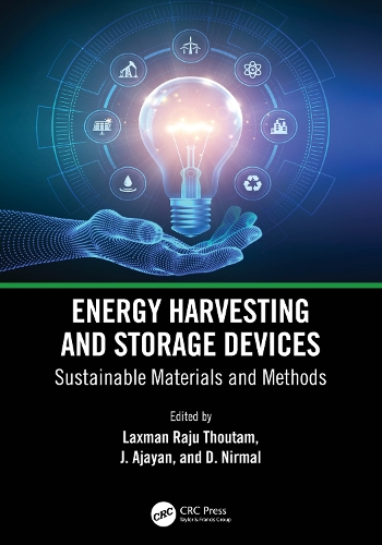 Бумажная книга «Energy Harvesting and Storage Devices: Sustainable Materials and Methods» - фото №1