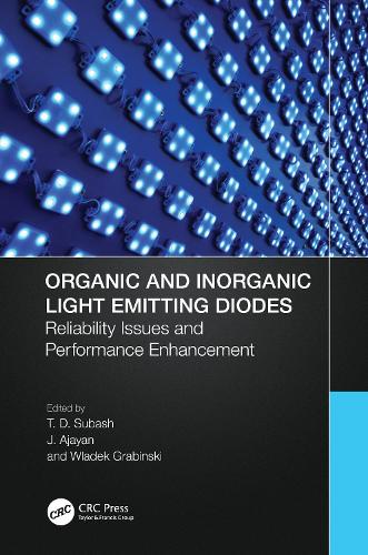 Бумажная книга «Organic and Inorganic Light Emitting Diodes: Reliability Issues and Performance Enhancement» - фото №1