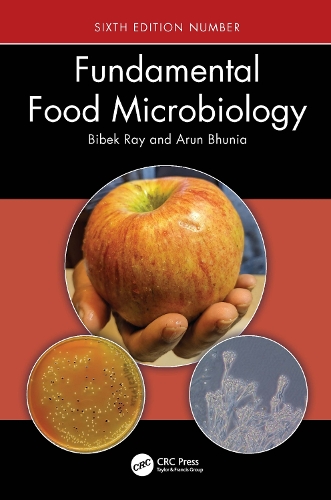 Бумажная книга «Fundamental Food Microbiology», авторов Арун Бхуния, Бибек Рэй - фото №1