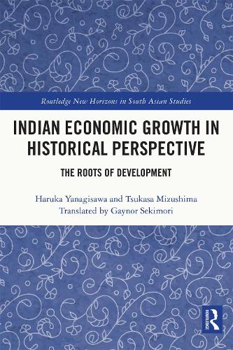 Паперова книга «Indian Economic Growth in Historical Perspective: The Roots of Development», автор Харука Янагісава - фото №1