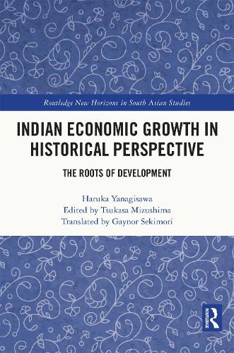 Паперова книга «Indian Economic Growth in Historical Perspective: The Roots of Development», автор Харука Янагісава - фото №1