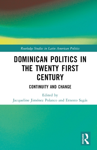 Паперова книга «Dominican Politics in the Twenty First Century: Continuity and Change» - фото №1