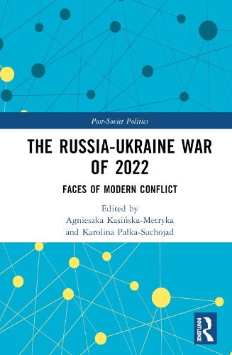 Бумажная книга «The Russia-Ukraine War of 2022: Faces of Modern Conflict» - фото №1