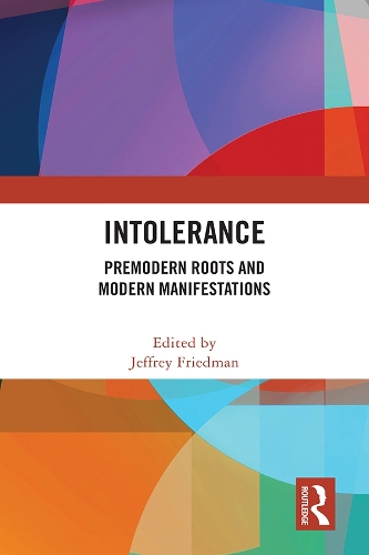 Паперова книга «Intolerance: Premodern Roots and Modern Manifestations» - фото №1
