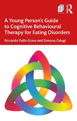 Бумажная книга «A Young Person’s Guide to Cognitive Behavioural Therapy for Eating Disorders», авторов Риккардо Далле Граве, Симона Калуги - фото №1