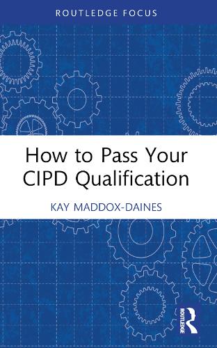 Паперова книга «How to Pass Your CIPD Qualification», автор Кей Меддокс-Дейнс - фото №1