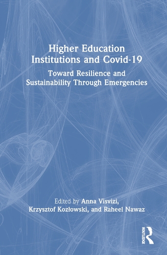 Паперова книга «Higher Education Institutions and Covid-19: Toward Resilience and Sustainability Through Emergencies» - фото №1