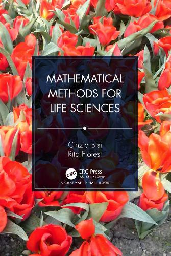 Паперова книга «Mathematical Methods for Life Sciences», авторів Чінція Бізі, Ріта Фіорезі - фото №1