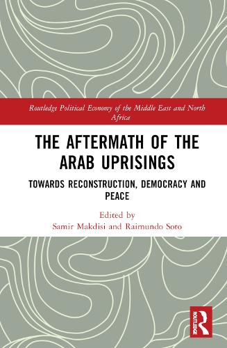 Бумажная книга «The Aftermath of the Arab Uprisings: Towards Reconstruction, Democracy and Peace» - фото №1