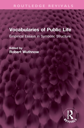 Паперова книга «Vocabularies of Public Life: Empirical Essays in Symbolic Structure» - фото №1