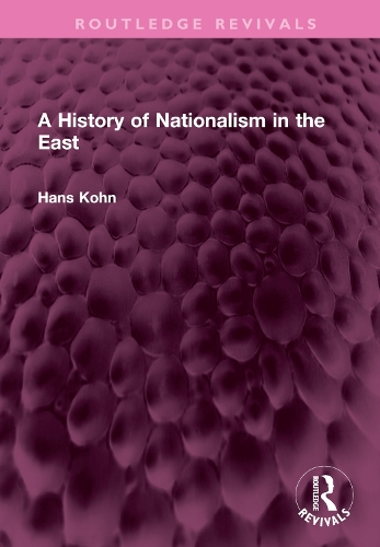 Паперова книга «A History of Nationalism in the East», автор Ганс Кон - фото №1