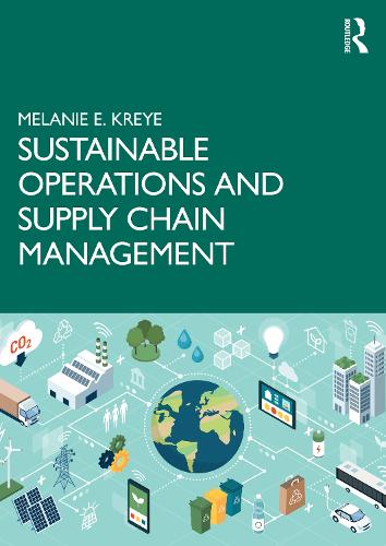 Бумажная книга «Sustainable Operations and Supply Chain Management», автор Мелани Э. Крейе - фото №1