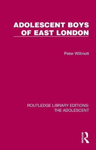 Бумажная книга «Adolescent Boys of East London», автор Питер Уилмотт - фото №1