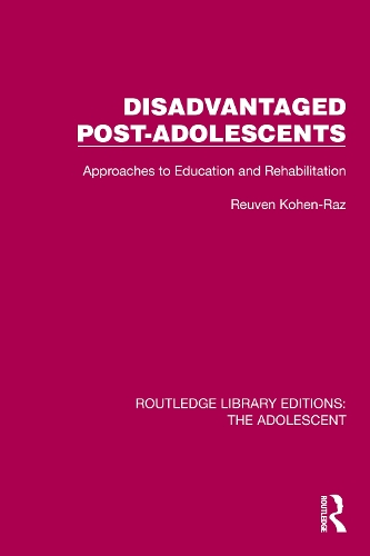 Бумажная книга «Disadvantaged Post-Adolescents: Approaches to Education and Rehabilitation», автор Реувен Кохен-Раз - фото №1