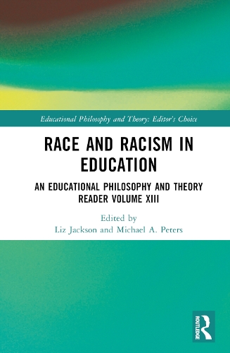 Паперова книга «Race and Racism in Education: An Educational Philosophy and Theory Reader Volume XIII» - фото №1