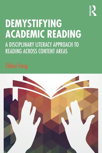 [object Object] «Demystifying Academic Reading: A Disciplinary Literacy Approach to Reading Across Content Areas», автор Чжихуей Фан - фото №1