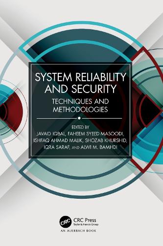 [object Object] «System Reliability and Security: Techniques and Methodologies» - фото №1