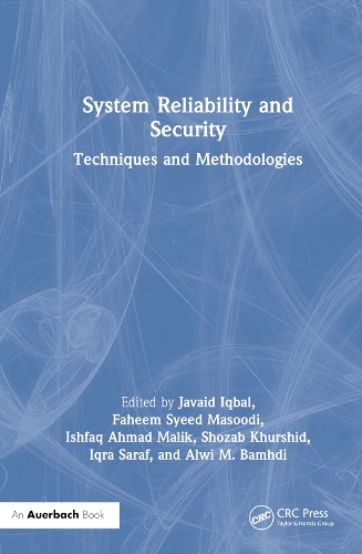[object Object] «System Reliability and Security: Techniques and Methodologies» - фото №1
