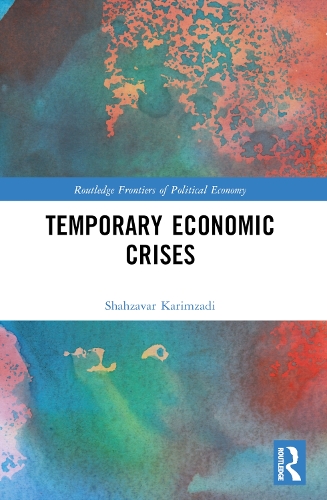Бумажная книга «Temporary Economic Crises», автор Шахзавар Каримзади - фото №1