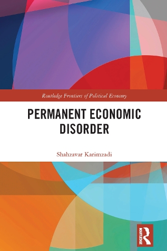 Бумажная книга «Permanent Economic Disorder», автор Шахзавар Каримзади - фото №1