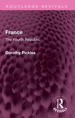 Паперова книга «France: The Fourth Republic», автор Дороті Піклз - фото №1