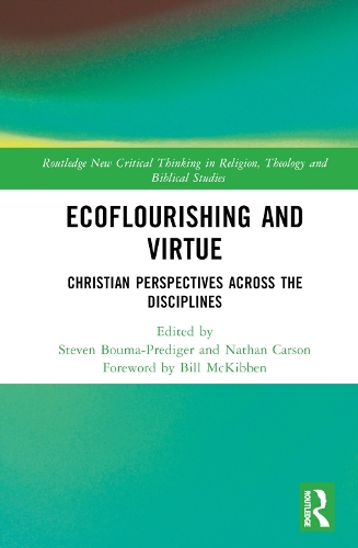 Паперова книга «Ecoflourishing and Virtue: Christian Perspectives Across the Disciplines» - фото №1