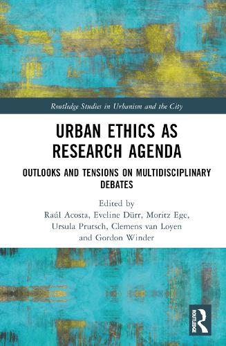 Бумажная книга «Urban Ethics as Research Agenda: Outlooks and Tensions on Multidisciplinary Debates» - фото №1