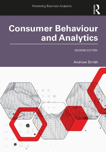 Бумажная книга «Consumer Behaviour and Analytics», автор Эндрю Смит - фото №1