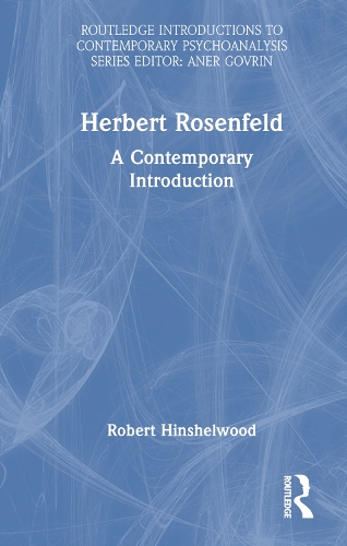 [object Object] «Herbert Rosenfeld: A Contemporary Introduction», автор Роберт Хиншелвуд - фото №1