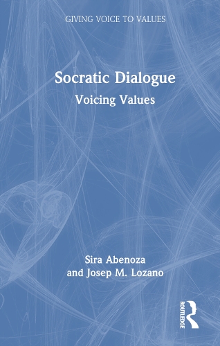 Паперова книга «Socratic Dialogue: Voicing Values», авторів Хосеп М. Лозано, Сіра Абеноза - фото №1