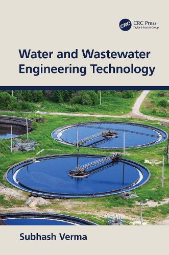 Паперова книга «Water and Wastewater Engineering Technology», автор Субхаш Верма - фото №1