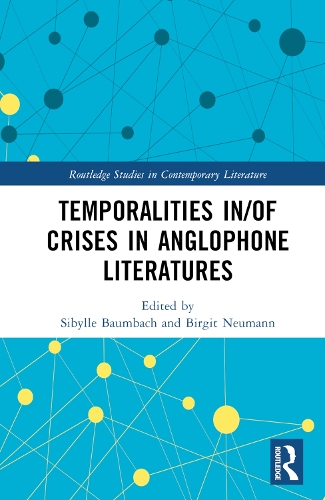 [object Object] «Temporalities in/of Crises in Anglophone Literatures» - фото №1