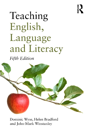 Бумажная книга «Teaching English, Language and Literacy», авторов Доминик Уайз, Хелен Брэдфорд, Джон-Марк Уинстэнли - фото №1