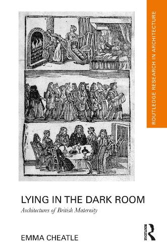 Бумажная книга «Lying in the Dark Room: Architectures of British Maternity», автор Эмма Читл - фото №1