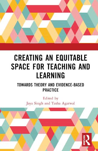 Паперова книга «Creating an Equitable Space for Teaching and Learning: Towards Theory and Evidence-based Practice» - фото №1
