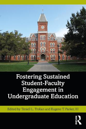 Паперова книга «Fostering Sustained Student-Faculty Engagement in Undergraduate Education» - фото №1