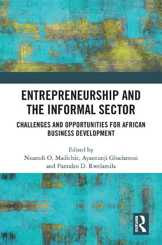 Паперова книга «Entrepreneurship and the Informal Sector: Challenges and Opportunities for African Business Development» - фото №1