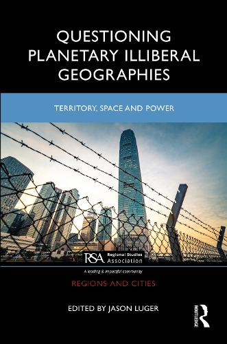 Паперова книга «Questioning Planetary Illiberal Geographies: Territory, Space and Power» - фото №1