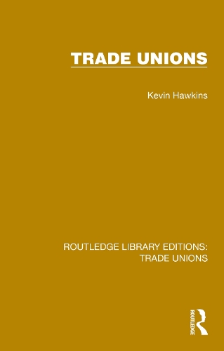 Бумажная книга «Trade Unions», автор Кевин Хокинс - фото №1