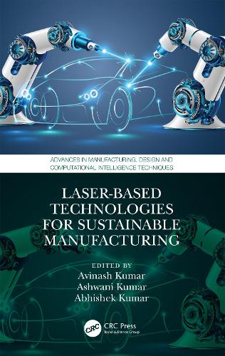 Бумажная книга «Laser-based Technologies for Sustainable Manufacturing» - фото №1