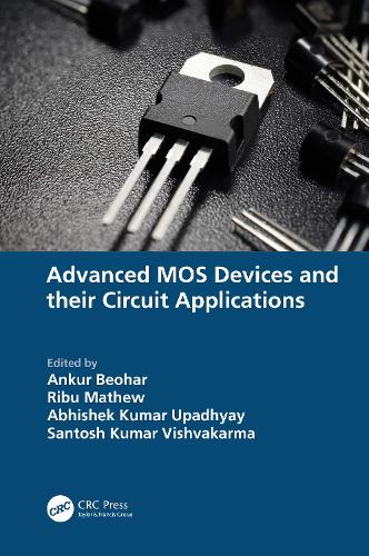 Бумажная книга «Advanced MOS Devices and their Circuit Applications» - фото №1