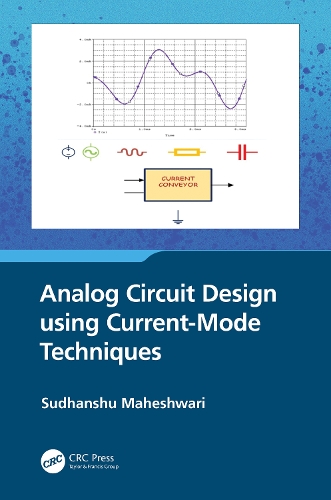 Паперова книга «Analog Circuit Design using Current-Mode Techniques» - фото №1