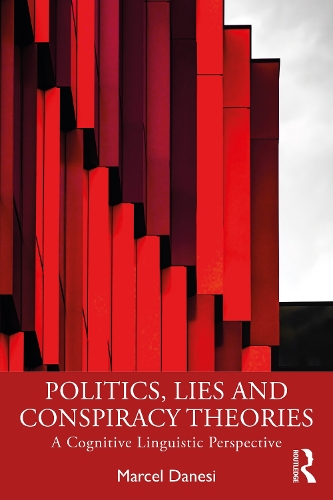 Паперова книга «Politics, Lies and Conspiracy Theories: A Cognitive Linguistic Perspective», автор Марсель Данезі - фото №1