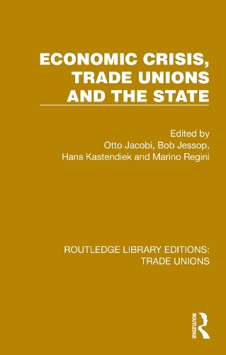 Бумажная книга «Economic Crisis, Trade Unions and the State» - фото №1